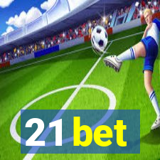 21 bet